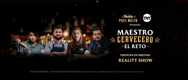 TNT y Modelo Pura Malta presentan el realityshow “Maestro Cervecero: El Reto”