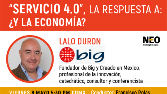 Webinar gratuito: "Servicio 4.0" La respuesta a: ¿Y la economía?