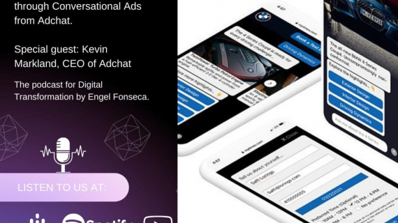 "Humanizing Brands" with AI through Conversational Ads from Adchat. Special guest: Kevin Markland, CEO of Adchat