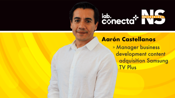 Aarón Castellanos - SAMSUNG TV PLUS - Neo Sessions - IAB Conecta 2024