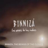 “Binnizá, los seres de las nubes”: la estética de la confianza